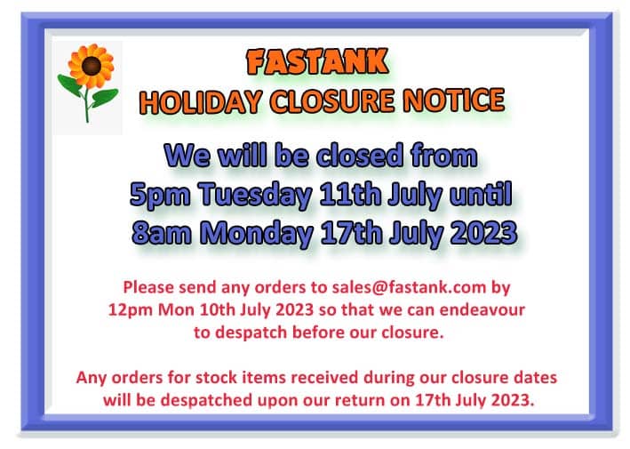Fastank Holiday Closure Dates July 2023