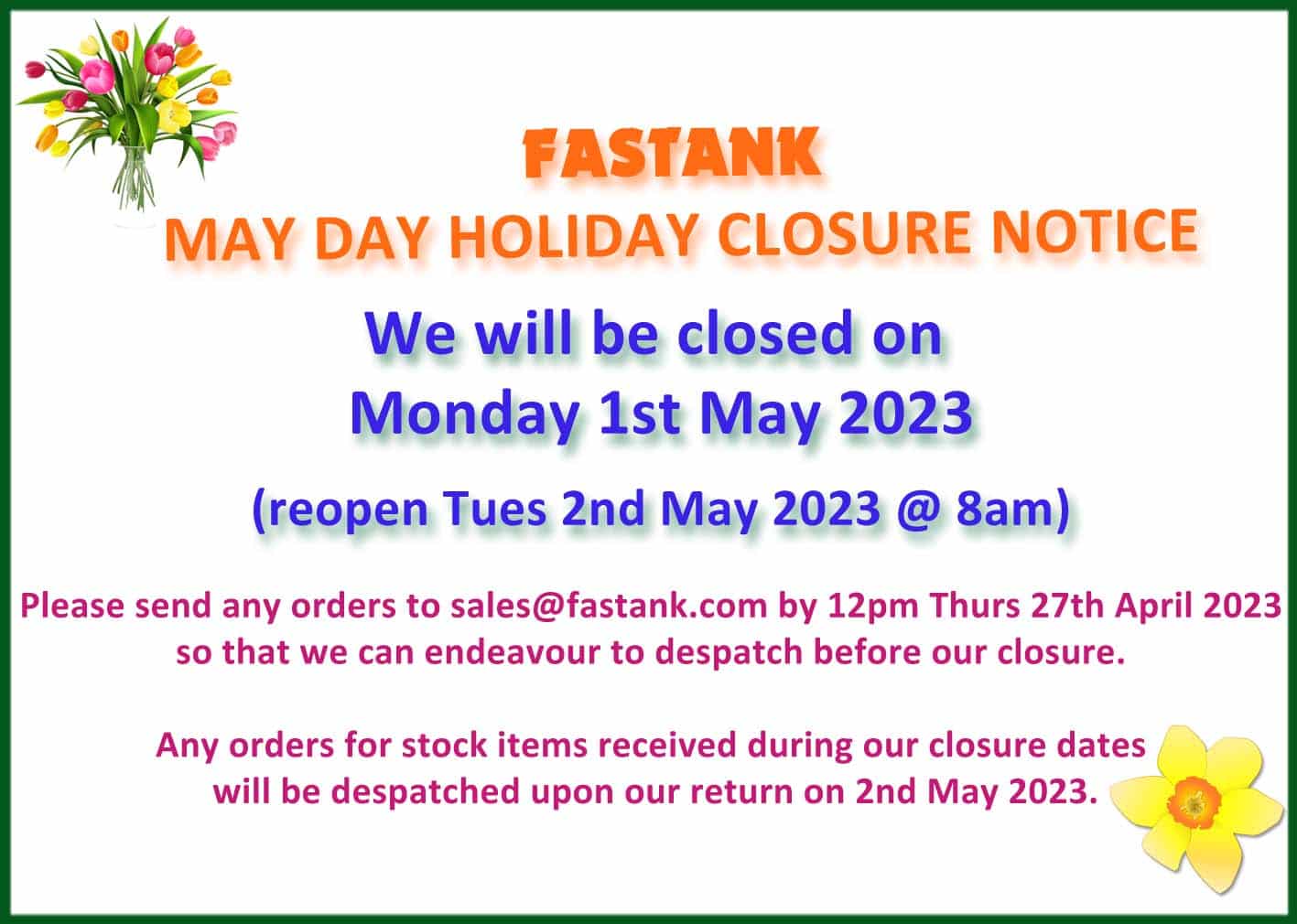 Fastank May Day Holiday Closure 2023